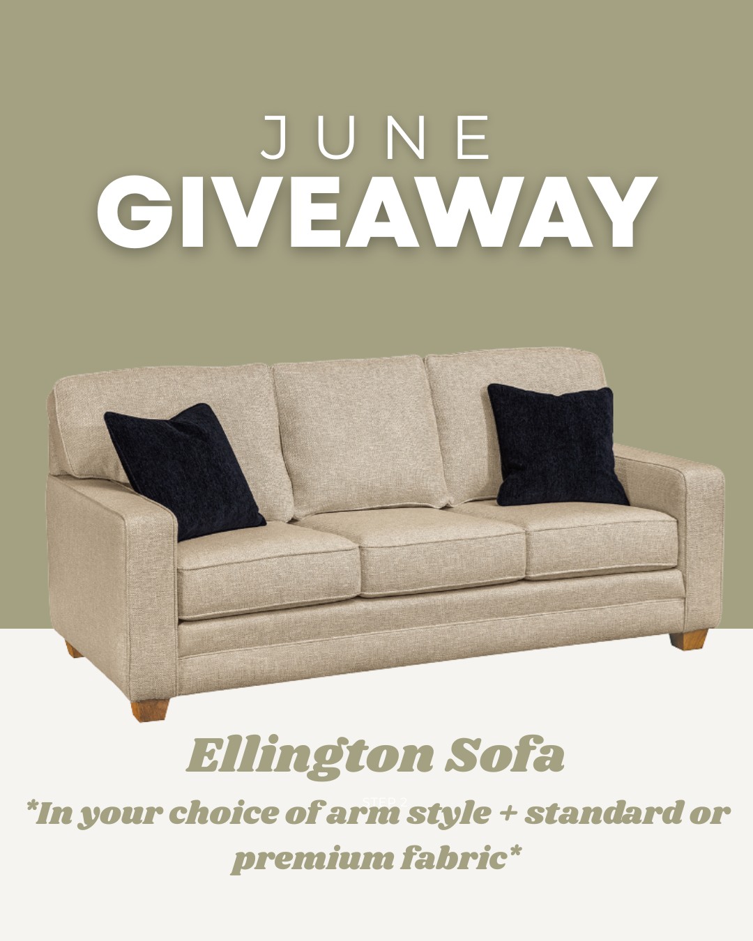 Image of an Ellington sofa by LuxHome. Text reads: June Giveaway. Ellington Sofa in your choice of arm style + standard or premium fabric